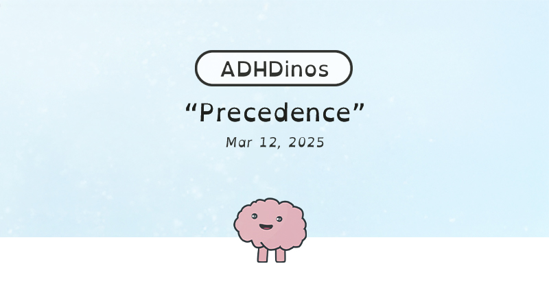 Precedence