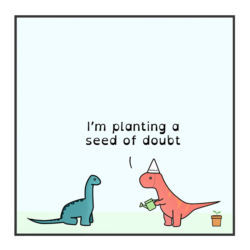 https://cdn.tinyview.com/adhdinos/2025/04/04/the-doubt-sprout/2.jpg