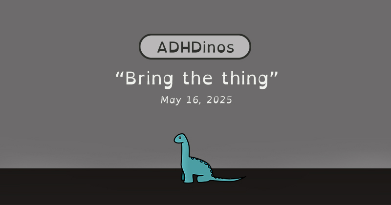 Bring the thing