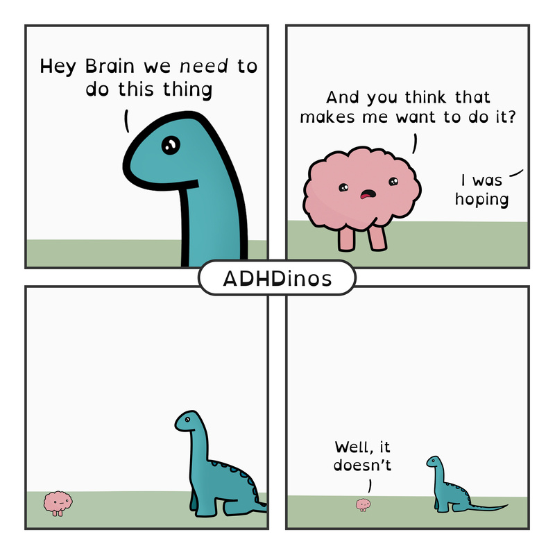 https://cdn.tinyview.com/adhdinos/2025/09/04/i-don-t-want-to-need-to/5.jpg