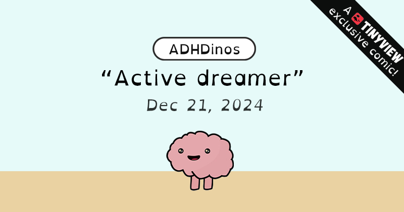 Active dreamer