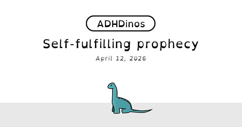 Self-fulfilling prophecy