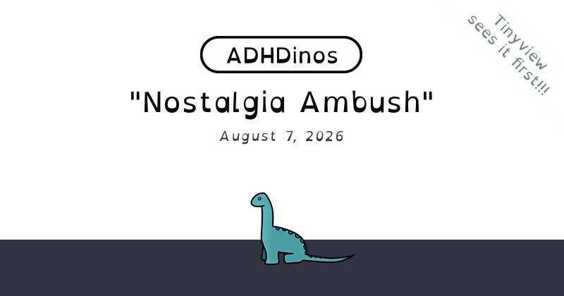 Nostalgia Ambush