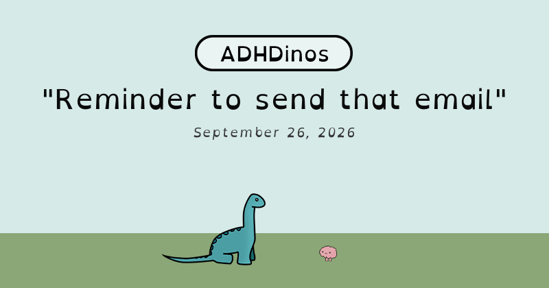 Reminder to send that email