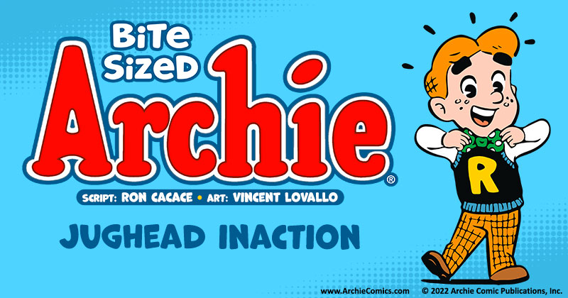 #84 Jughead Inaction