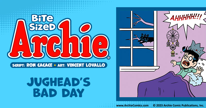 #149 - Jughead's Bad Day