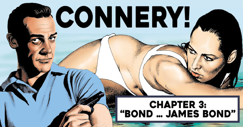 Biographic - Connery! Chapter 3: Bond ... James Bond