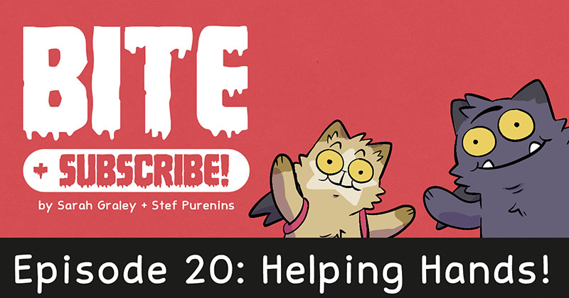 Episode 20: Helping Hands!