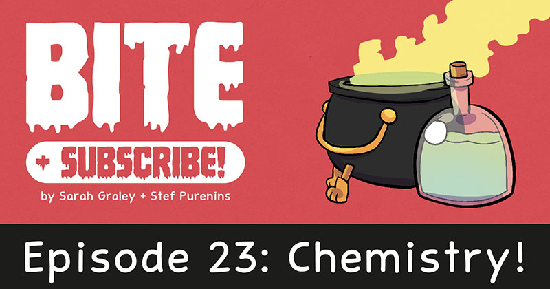 Episode 23: Chemistry!