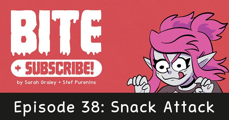 Episode 38: Snack Attack