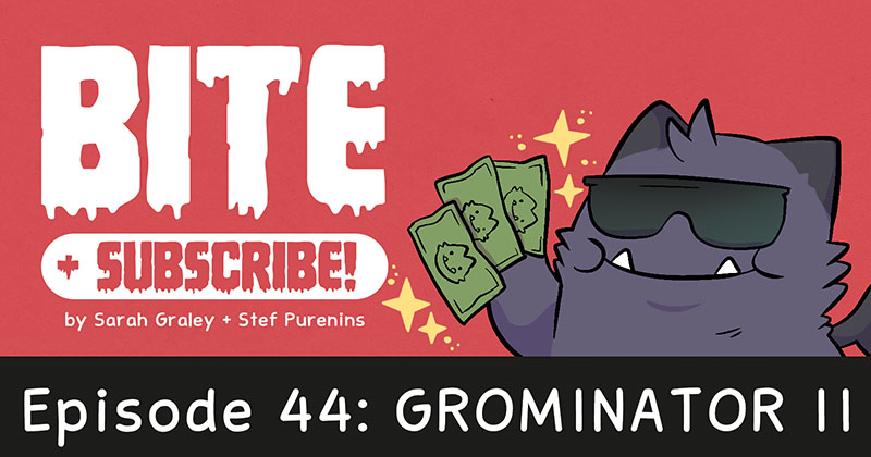 Episode 44: Grominator II