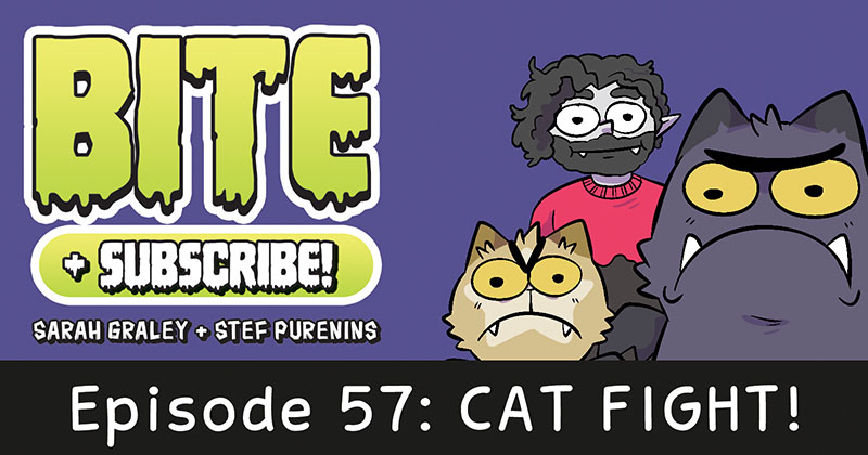 Episode 57: CAT FIGHT!
