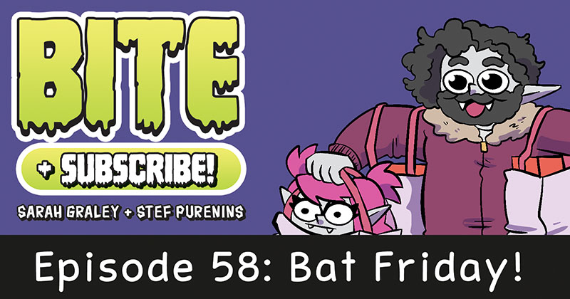Episode 58: Bat Friday!