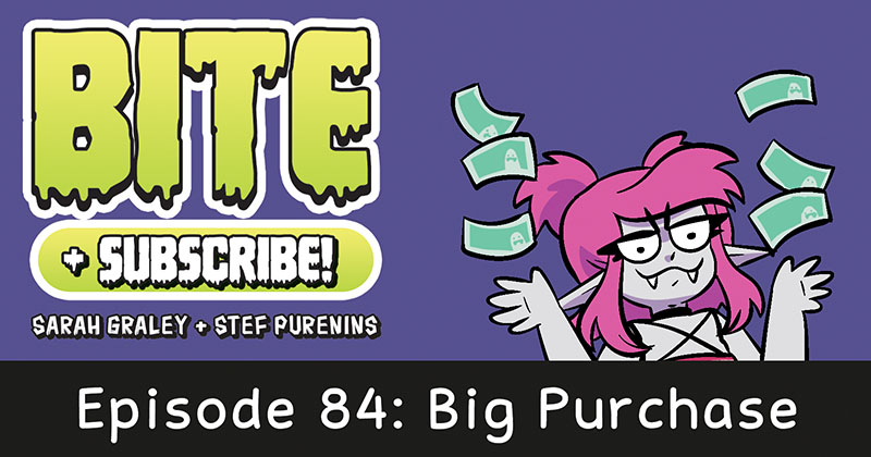Episode 84: Big Purchase