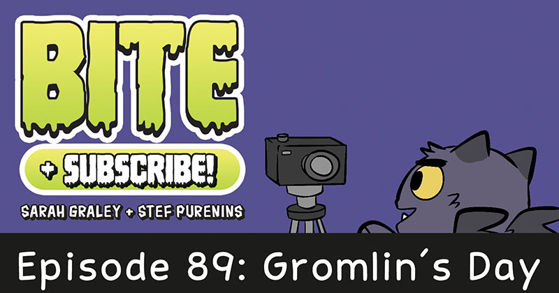 Episode 89: Gromlin's Day