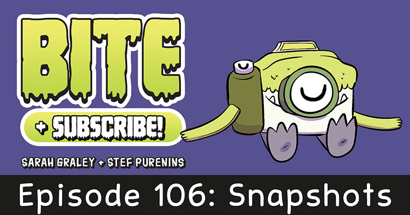 Episode 106: Snapshots