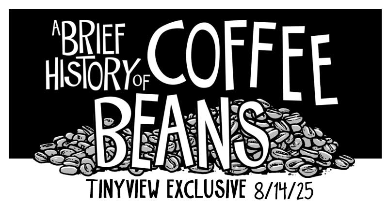 A Brief History of Coffee Beans