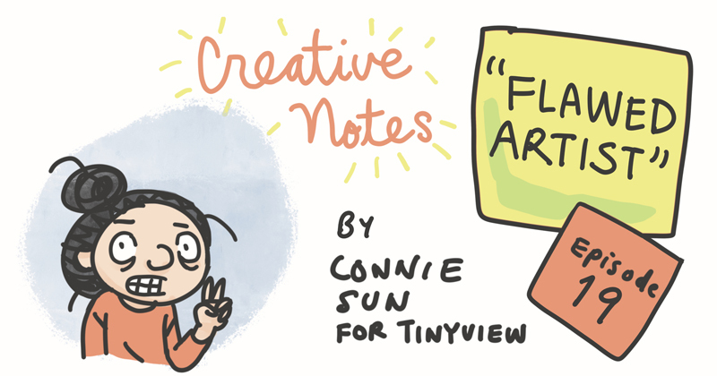 Episode 19 - Flawed Artist