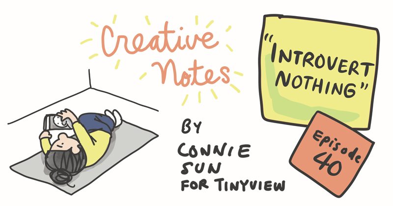 Episode 40 - Introvert Nothing