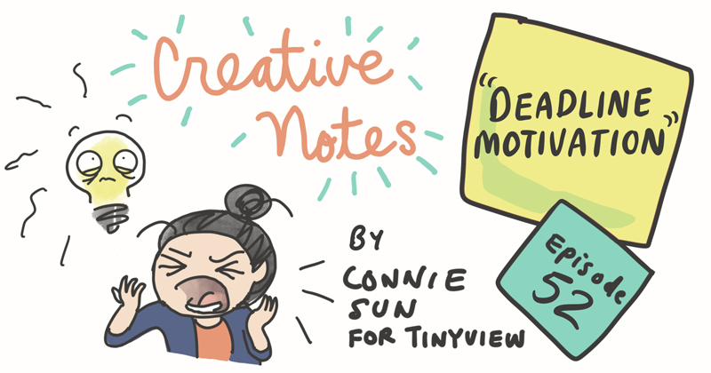 Episode 52 - Deadline Motivation