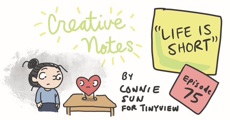 Episode 75 - Life Is Short