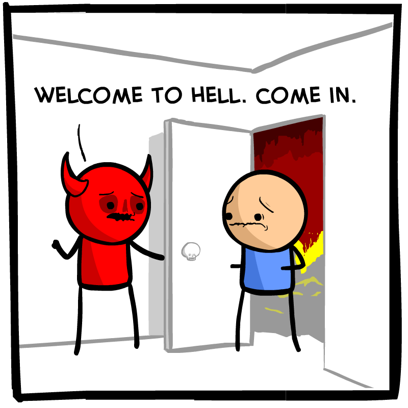 https://cdn.tinyview.com/cyanide-and-happiness/2023/02/14/personal-hell/Personal-Hell-Panel-1.png