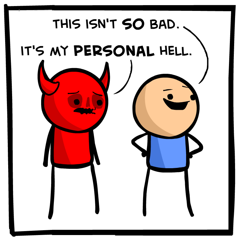 https://cdn.tinyview.com/cyanide-and-happiness/2023/02/14/personal-hell/Personal-Hell-Panel-2.png
