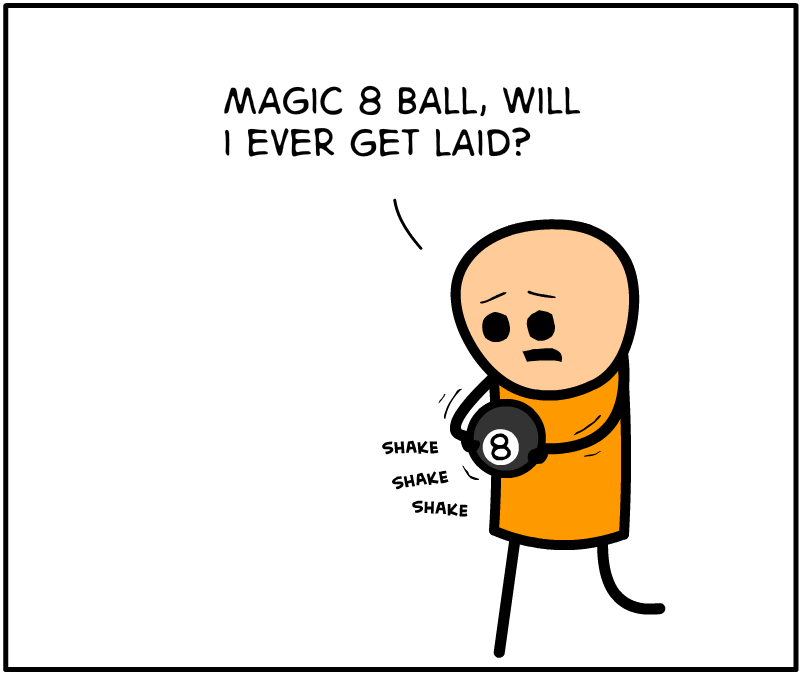 https://cdn.tinyview.com/cyanide-and-happiness/2023/03/02/how-to-get-laid/panel-1.png