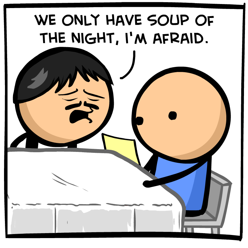https://cdn.tinyview.com/cyanide-and-happiness/2023/04/20/soup-of-the-day/Soup-Of-The-Night-Panel-2.png