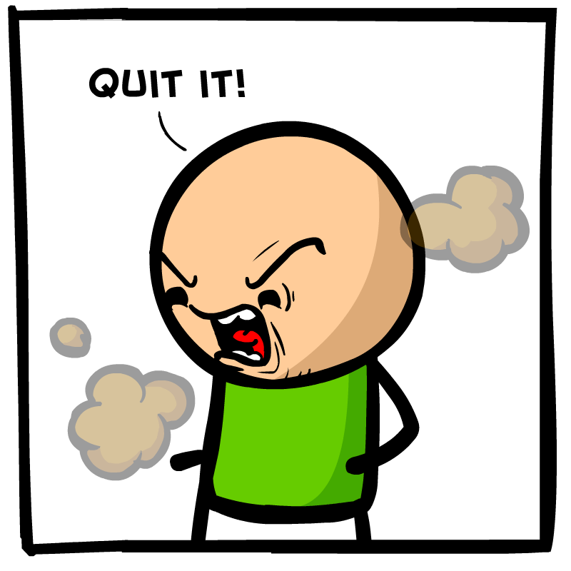 https://cdn.tinyview.com/cyanide-and-happiness/2023/04/21/won-t-quit/Wont-Quit-Panel-3.png