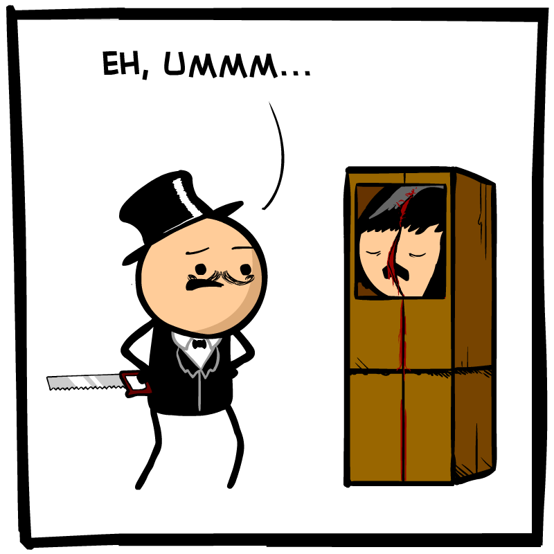 https://cdn.tinyview.com/cyanide-and-happiness/2023/04/24/magic-trick/Ikea-Panel-3.png