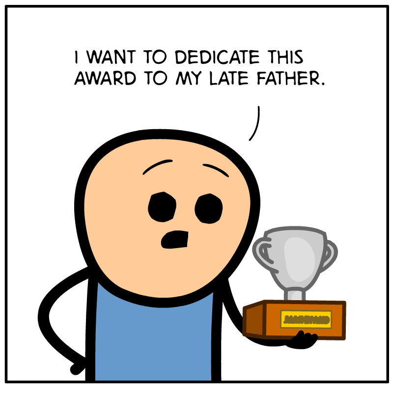 https://cdn.tinyview.com/cyanide-and-happiness/2023/06/21/late-father/Late-Father-Panel-1.png