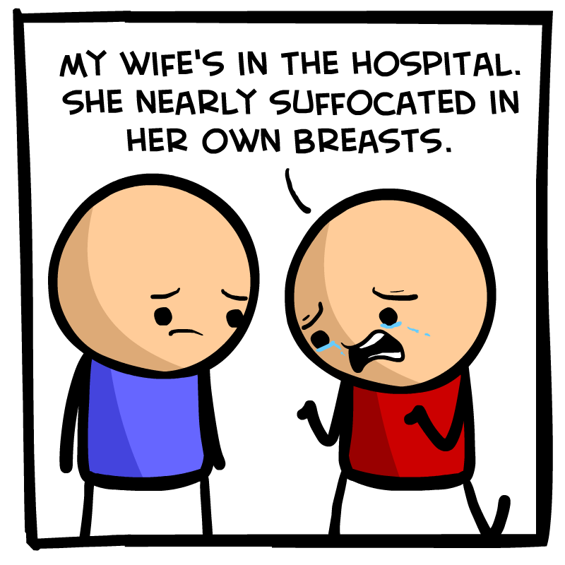 https://cdn.tinyview.com/cyanide-and-happiness/2023/07/27/breasts/Her-Own-Breasts-Panel-1.png