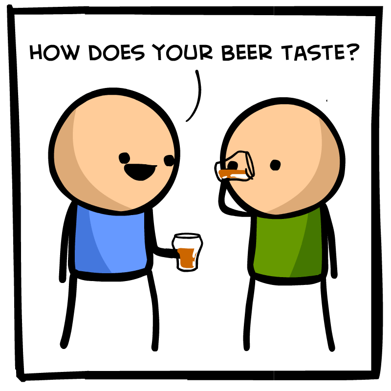 https://cdn.tinyview.com/cyanide-and-happiness/2023/08/03/beer-buds/Beer-Taste-Panel-1.png