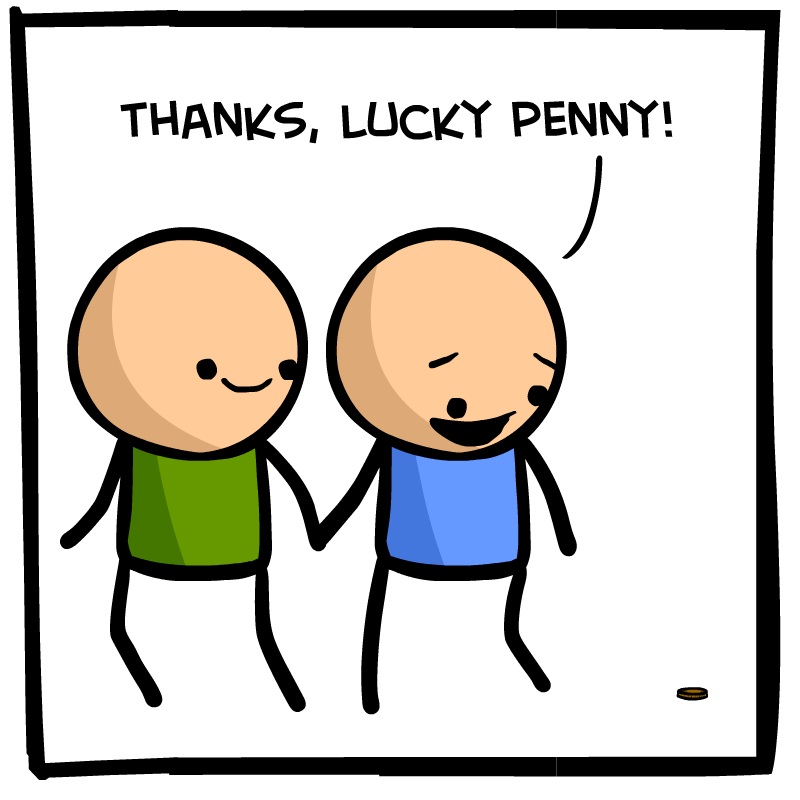 https://cdn.tinyview.com/cyanide-and-happiness/2023/08/17/lucky-penny/Lucky-Penny-Panel-4.png