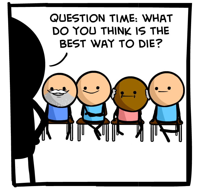https://cdn.tinyview.com/cyanide-and-happiness/2023/08/25/best-way-to-die/Best-Way-To-Die-Panel-1.png