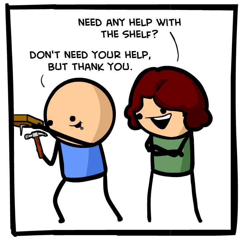 https://cdn.tinyview.com/cyanide-and-happiness/2023/10/20/need-any-help/You-Dont-Need-My-Help-Panel-1.png