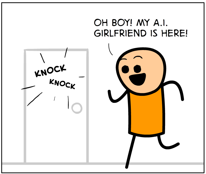 https://cdn.tinyview.com/cyanide-and-happiness/2023/12/13/ai-girlfriend/AI-panel-1.png