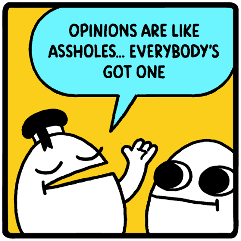 https://cdn.tinyview.com/eggs-n-ben/2023/06/26/plot-hole/a_0004_opinions-like-assholes-comic.png.png
