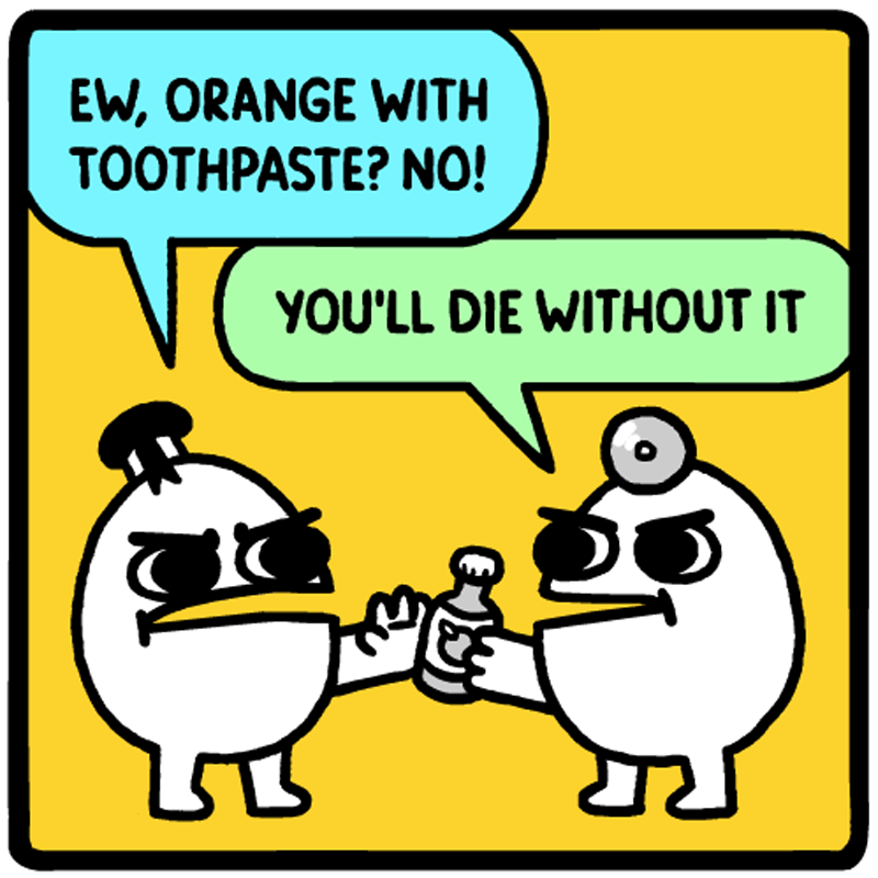 https://cdn.tinyview.com/eggs-n-ben/2023/07/10/two-great-tastes/c_0001_orange-toothpaste-comic.png.png
