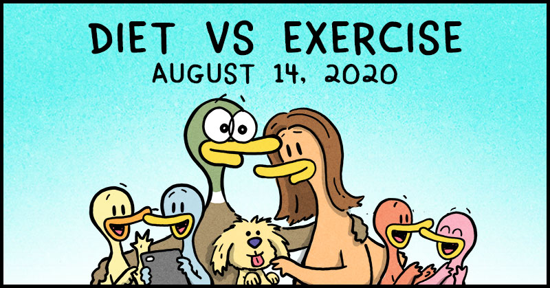https://cdn.tinyview.com/fowl-language/2020-08-14-diet-vs-exercise/fowl-language-header.jpg