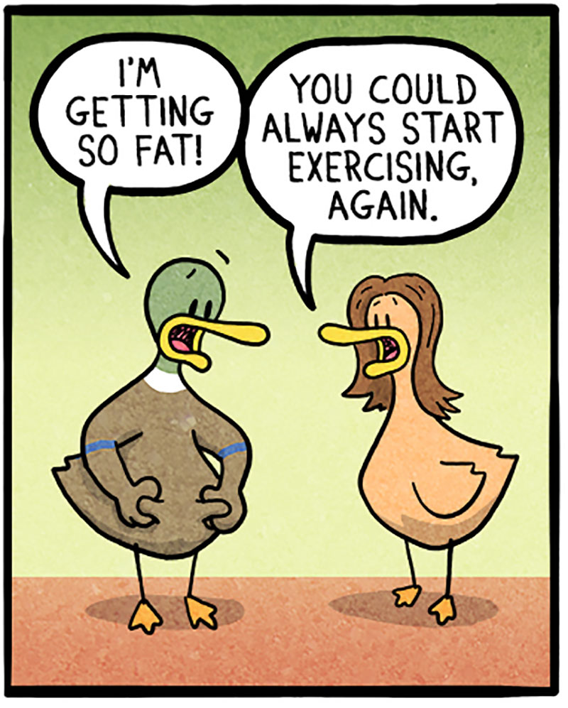 https://cdn.tinyview.com/fowl-language/2020-08-14-diet-vs-exercise/fowl-language_01.jpg