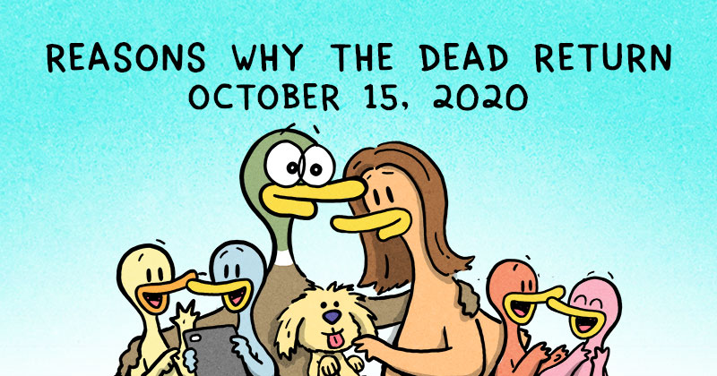 Reasons Why The Dead Return To Haunt You