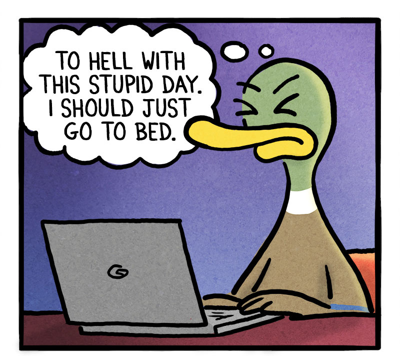 https://cdn.tinyview.com/fowl-language/2020-10-20-stupid-day/stupid-day_01.jpg