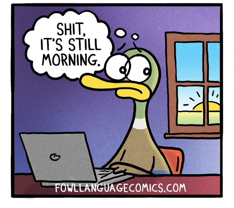 https://cdn.tinyview.com/fowl-language/2020-10-20-stupid-day/stupid-day_02.jpg