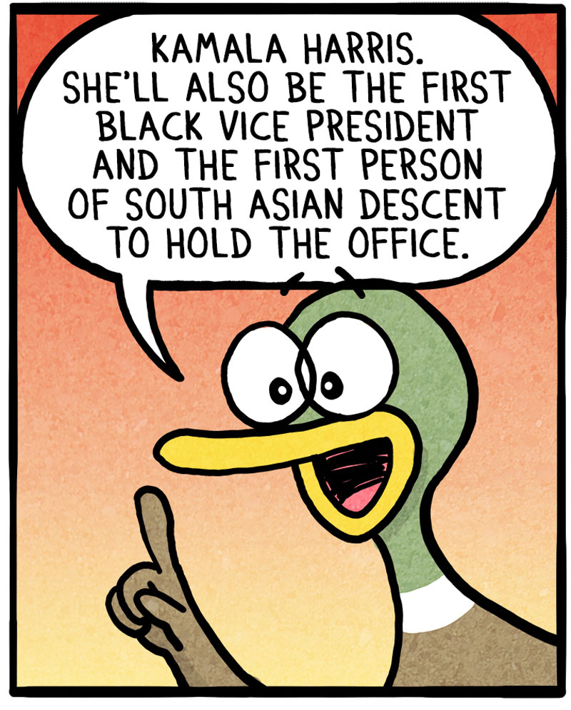 https://cdn.tinyview.com/fowl-language/2020-11-09-kamala/fowl-language_02.jpg