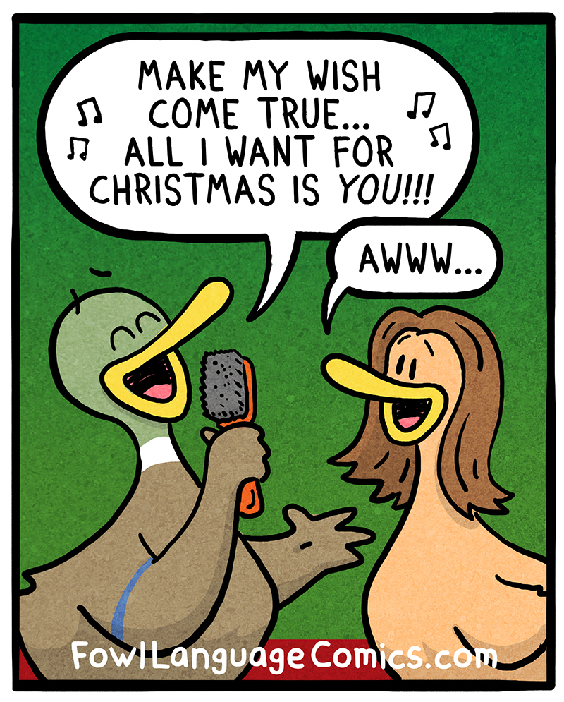 https://cdn.tinyview.com/fowl-language/2020-11-30-all-i-want-for-xmas/all-i-want-for-XMAS-1.jpg