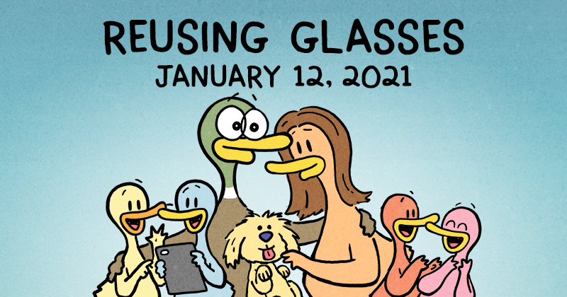 Reusing Glasses