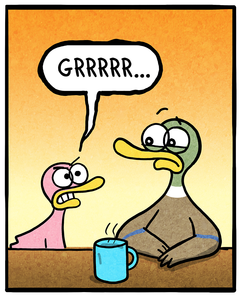 https://cdn.tinyview.com/fowl-language/2021-02-03-coffee-before-talking/Coffee-Before-Talking-2.jpg