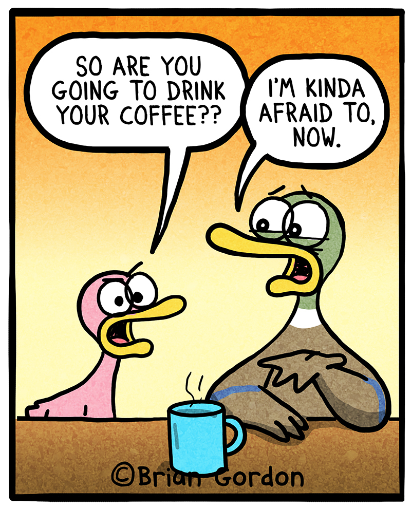 https://cdn.tinyview.com/fowl-language/2021-02-03-coffee-before-talking/Coffee-Before-Talking-4.jpg